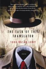 The Task of This Translator af Todd Hasak-Lowy