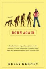 Born Again af Kelly Kerney