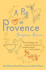 A Pig in Provence af Georgeanne Brennan