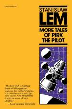 More Tales of Pirx the Pilot af Stanislaw Lem