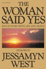 The Woman Said Yes af Jessamyn West
