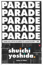 Parade af Shuichi Yoshida
