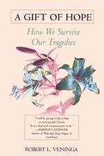 A Gift of Hope af Robert L. Veninga