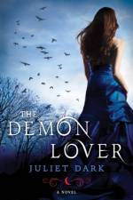 The Demon Lover af Juliet Dark