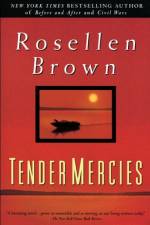 Tender Mercies af Rosellen Brown
