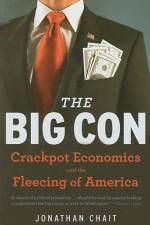 The Big Con af Jonathan Chait