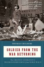 Soldier from the War Returning af Thomas Childers