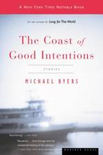 The Coast of Good Intentions af Michael Byers