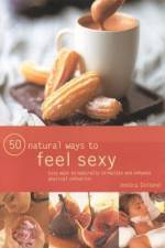 50 Natural Ways to Great Sex af Raje Airey
