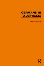 Routledge Library Editions: Germans in Australia af Jurgen Tampke