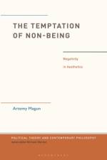 The Temptation of Non-Being af Dr. Artemy Magun