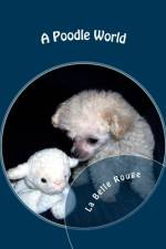 A Poodle World