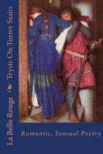 Trysts On Turret Stairs af La Belle Rouge