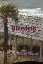 Bleeding af Joy Hilsman Thomas