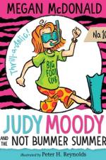 Judy Moody and the Not Bummer Summer