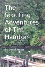 The Scouting Adventures of Tim Hamton af David Aman