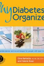 My Diabetes Organizer: The Essential Planner and Record-Keeper to Manage Your Type 2 Diabetes af Gina Barbetta