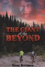 The Giant of the Beyond af Shane Offerman