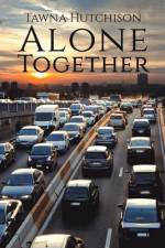 Alone Together af Tawna Hutchison