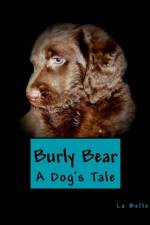 Burly Bear af La Belle Rouge