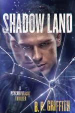 Shadow Land af B B Griffith