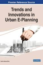 Trends and Innovations in Urban E-Planning