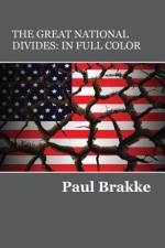 The Great National Divides (in Full Color) af Paul Brakke