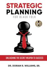 STRATEGIC PLANNING FOR BLACK FOLK af Sr. Dorian Williams