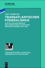 Transatlantischer Foederalismus af Juri Auderset