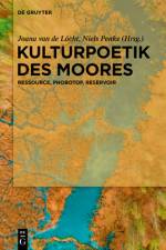 Kulturpoetik des Moores af Joana van de Löcht