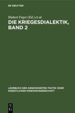 Die Kriegesdialektik, Band 2