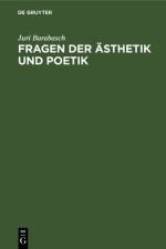 Fragen der Asthetik und Poetik af Barabasch Juri Barabasch