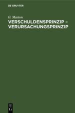 Verschuldensprinzip ¿ Verursachungsprinzip af G. Marton
