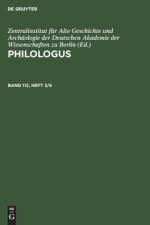 Philologus, Band 112, Heft 3/4, Philologus Band 112, Heft 3/4 af Zentralinstitut für Alte Geschichte und Archäologie der Deutschen Akademie der Wissenschaften zu Berlin