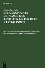 Die Geschichte der Lage der Arbeiter in Deutschland von 1789 bis zur Gegenwart af Jürgen Kuczynski