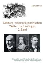 Deleuze - seine philosophischen Welten für Einsteiger 2. Band af Michael Pflaum