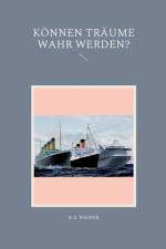 Können Träume Wahr Werden?