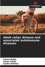 Adult celiac disease and associated autoimmune diseases af Fatma Rekik