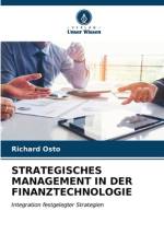 STRATEGISCHES MANAGEMENT IN DER FINANZTECHNOLOGIE af Richard Osto