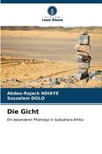 Die Gicht af Abdou-Rajack Ndiaye