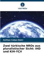 Zwei türkische NROs aus pluralistischer Sicht: IHD und KIH-YÇV af Aslihan Coban Balci