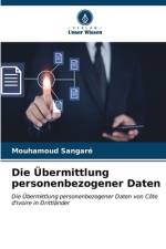 Die Übermittlung personenbezogener Daten af Mouhamoud Sangaré