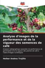 Analyse d'images de la performance et de la vigueur des semences de café af Heiber Andres Trujillo