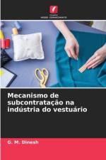 Mecanismo de subcontratação na indústria do vestuário af G. M. Dinesh