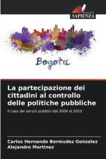 La partecipazione dei cittadini al controllo delle politiche pubbliche af Carlos Hernando Bermúdez González