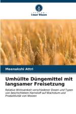Umhüllte Düngemittel mit langsamer Freisetzung af Meenakshi Attri