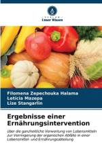 Ergebnisse einer Ernährungsintervention af Filomena Zepechouka Halama