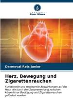 Herz, Bewegung und Zigarettenrauchen af Dermeval Reis Junior