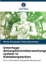 Untertage-Atmosphärenüberwachungs-system in Kohlebergwerken af María Fernanda Triana Barrantes