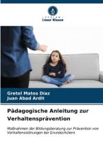 Pädagogische Anleitung zur Verhaltensprävention af Gretel Matos Díaz
